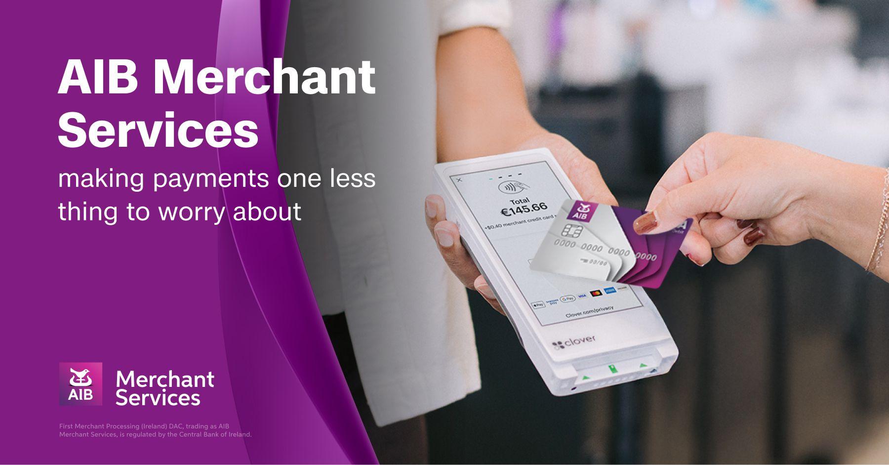 AIB Merchant Services promotional image showing a customer making a contactless card payment on a terminal, with the tagline 'making payments one less thing to worry about' on a purple background.